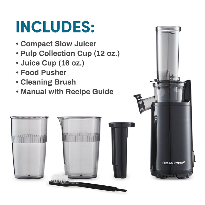 INCLUDES: โข Compact Slow Juicer โข Pulp Collection Cup (12 oz.) โข Juice Cup (16 oz.) โข Food Pusher โข Cleaning Brush โข Manual with Recipe Guide. Parts of Elite Gourmet Slow Juicer.