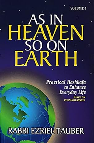 As in Heaven so on Earth - Mitzvahland.com