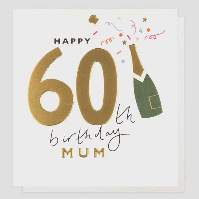 Caroline Gardner 60th Birthday Mum Greetings Card