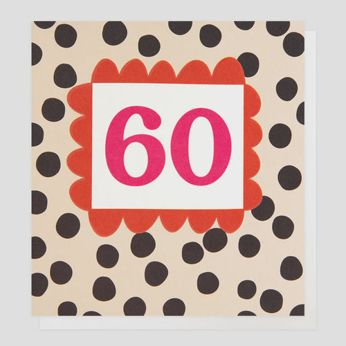 Caroline Gardner Charcoal Polka Dot 60th Greetings Card