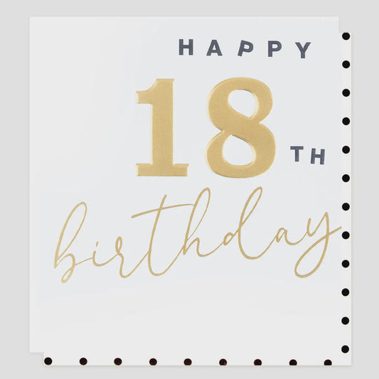 Caroline Gardner Gold 18th Birthday Greetings Card