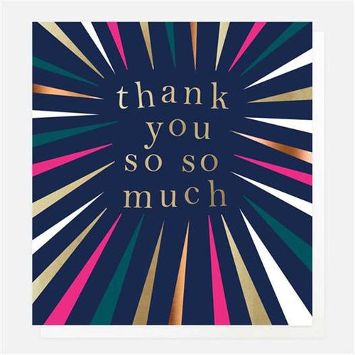 Caroline Gardner Thank You So So Much Greetings Card