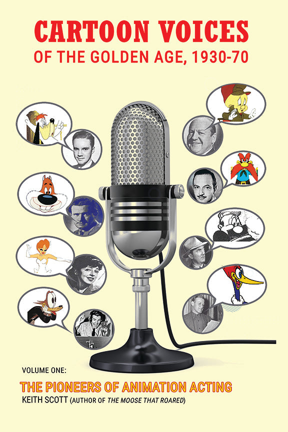 Cartoon Voices of the Golden Age, 1930-70 Vol. 1 (hardback)