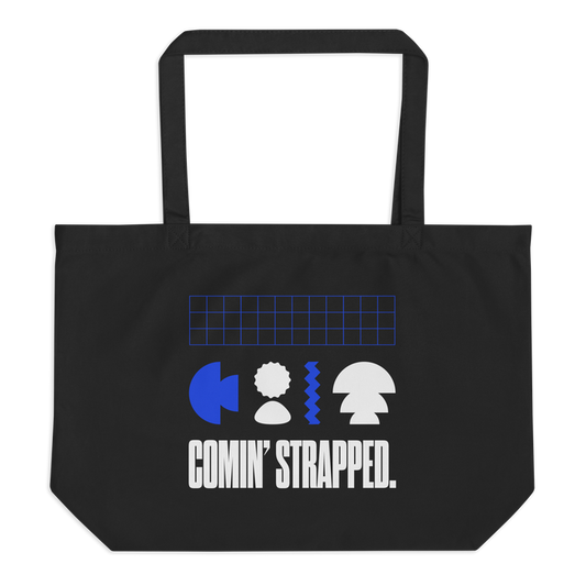 Comin' Strapped large organic tote bag