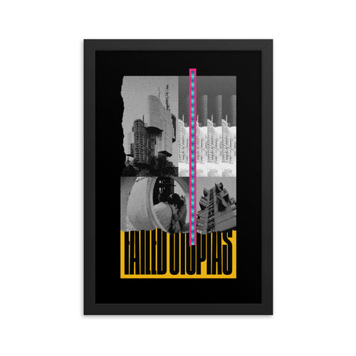 Failed Utopias v3.0. Framed Poster