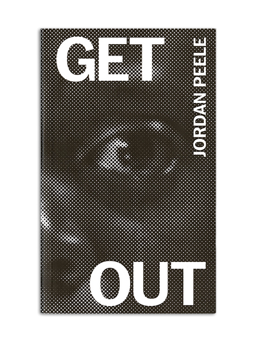 Get Out by Jordan Peele