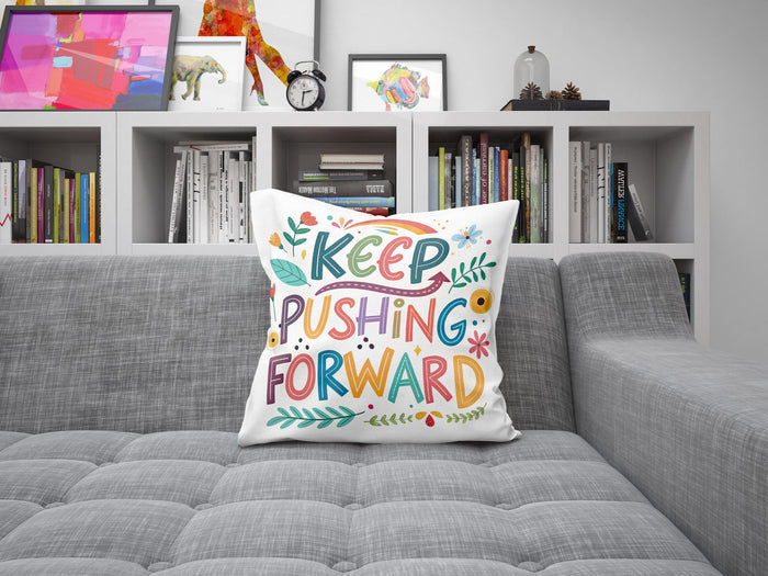 Hand Lettered 'Keep Pushing Forward' Decorative Pillow | Whimsical Art | Unique Home Accent