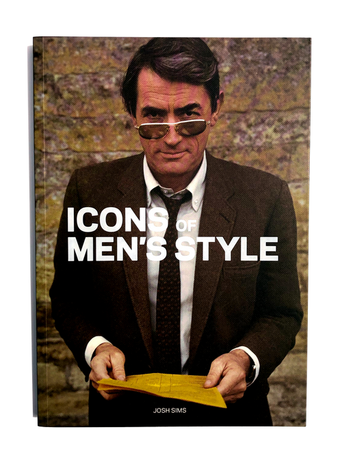 Icons of Men's Style by Josh Sims