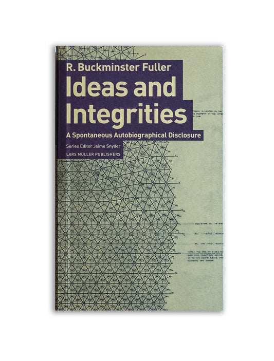 Ideas and Integrities: A Spontaneous Autobiographical Disclosure