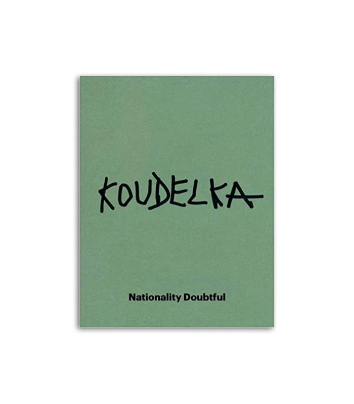Josef Koudelka: Nationality Doubtful