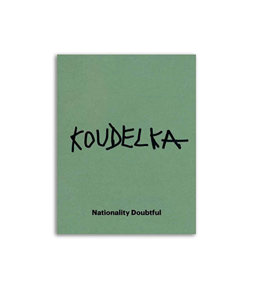 Josef Koudelka: Nationality Doubtful