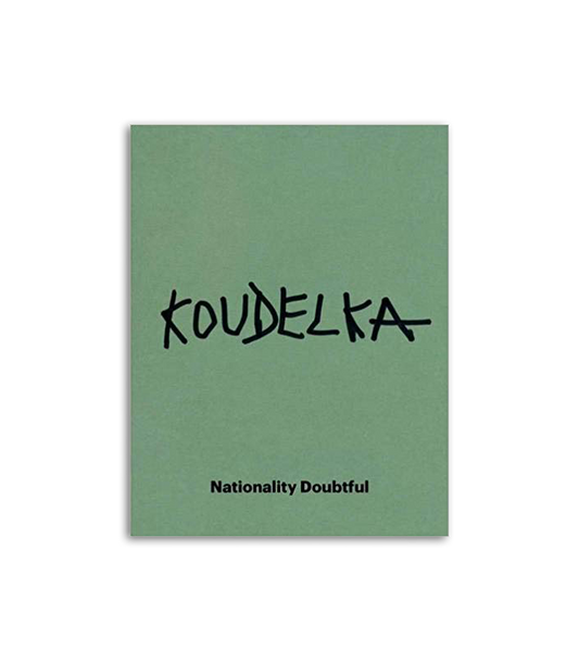 Josef Koudelka: Nationality Doubtful