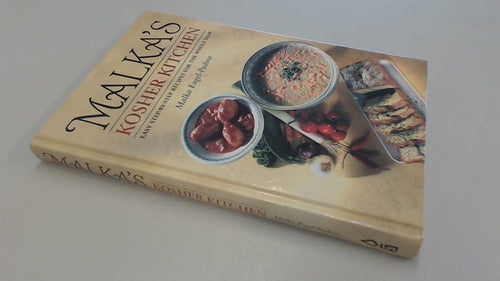 Malka's Kosher Kitchen: Easy Step-By-Step Recipes For the Whole Year - Mitzvahland.com
