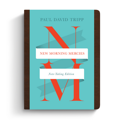 New Morning Mercies: A Daily Gospel Devotional (Note-Taking Edition)