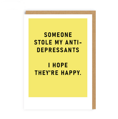 Ohh Deer Anti Depressants Greetings Card