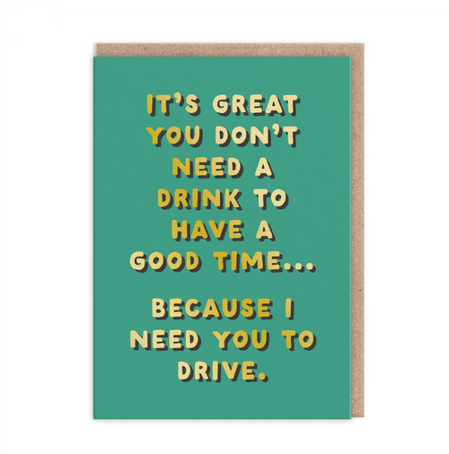 Ohh Deer I Need You To Drive Greetings Card