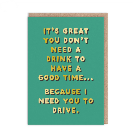 Ohh Deer I Need You To Drive Greetings Card