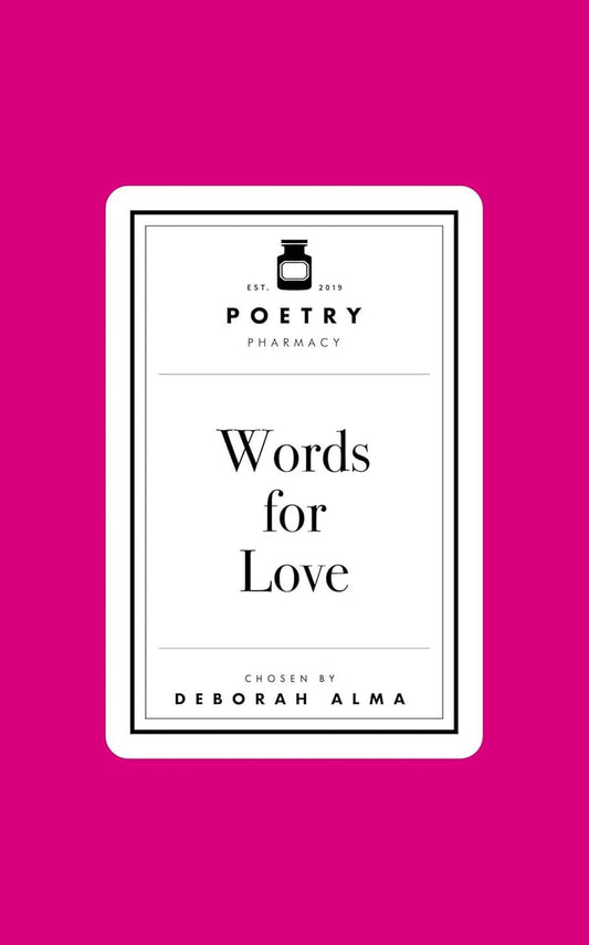 Poetry Prescription: Words For Love
