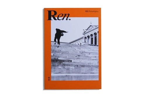 Ren 03: Philadelphia