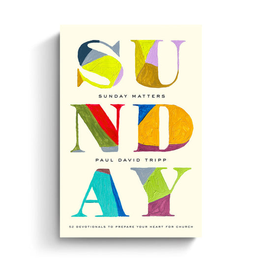 Sunday Matters: 52 Devotionals to Prepare Your Heart for Church (eBook)