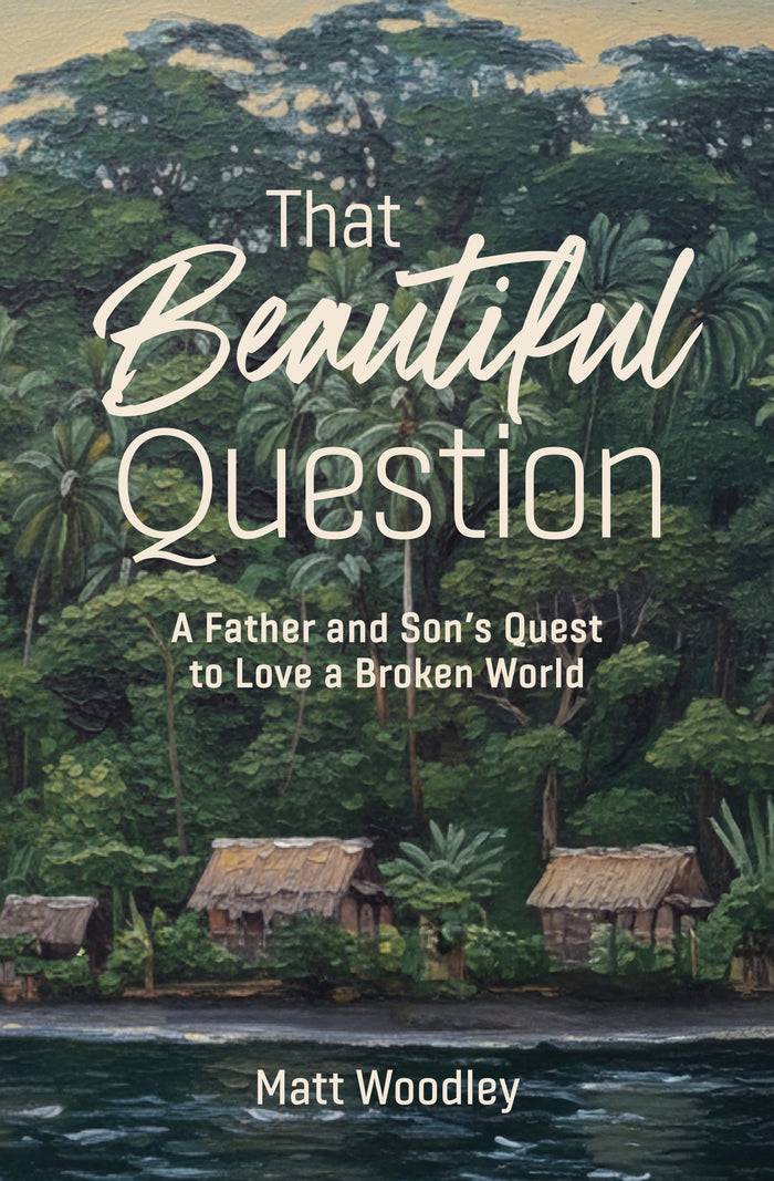 That Beautiful Question - MissionBooks.org