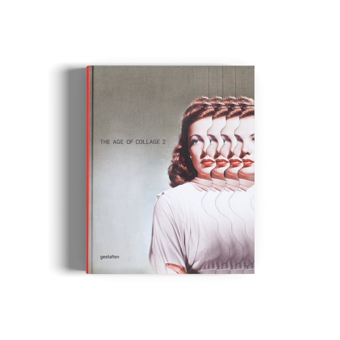 THE AGE OF COLLAGE VOL. 2 - CONTEMPORARY COLLAGE IN MODERN ART