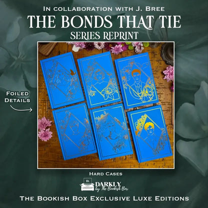 The Bonds That Tie Exclusive Luxe Edition Set Preorder - PREORDER - Preorder