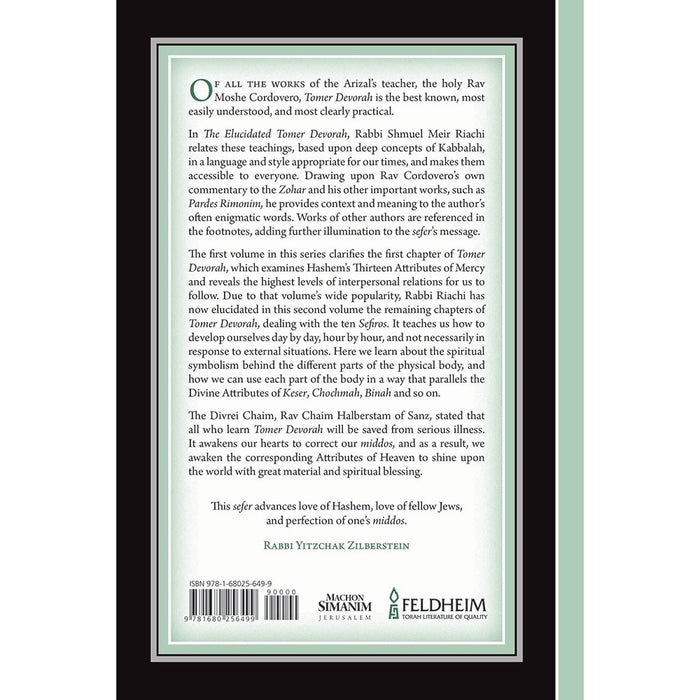 The Elucidated Tomer Devorah 2 -  Developing ourselves through the 10