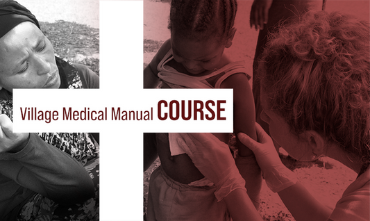 Village Medical Manual Course - MissionBooks.org