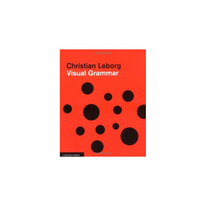 Visual Grammar: A Design Handbook