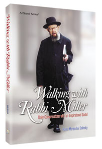 Walking with Rabbi Miller - Mitzvahland.com