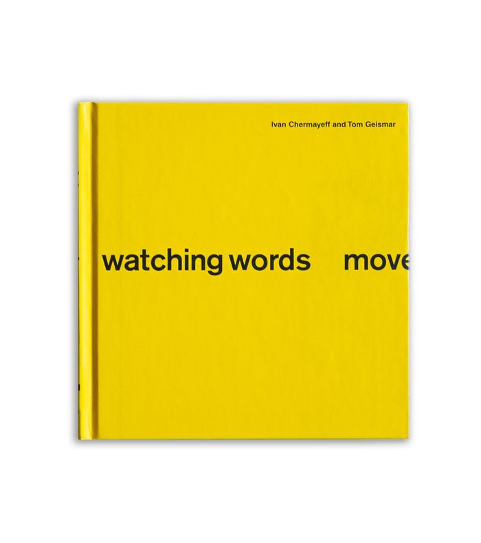 Watching Words Move